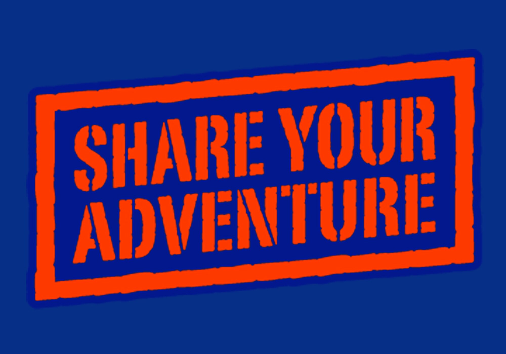 Share Your Adventure