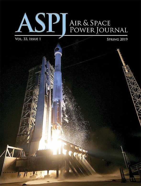 Air University Press releases spring 2019 Air and Space Power Journal