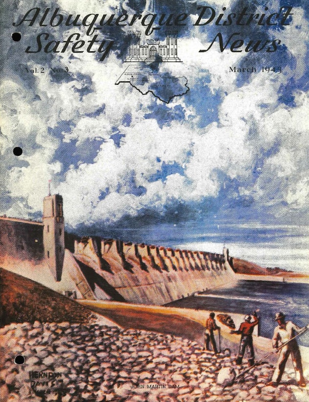 The John Martin Dam is the major structure in the John Martin Reservoir Project, which project was authorized by Congress under Flood Control Act of June 22, 1936, as a flood Control and water conservation project. This image was the front cover of the March 1943 issue of the Albuquerque District Safety News.