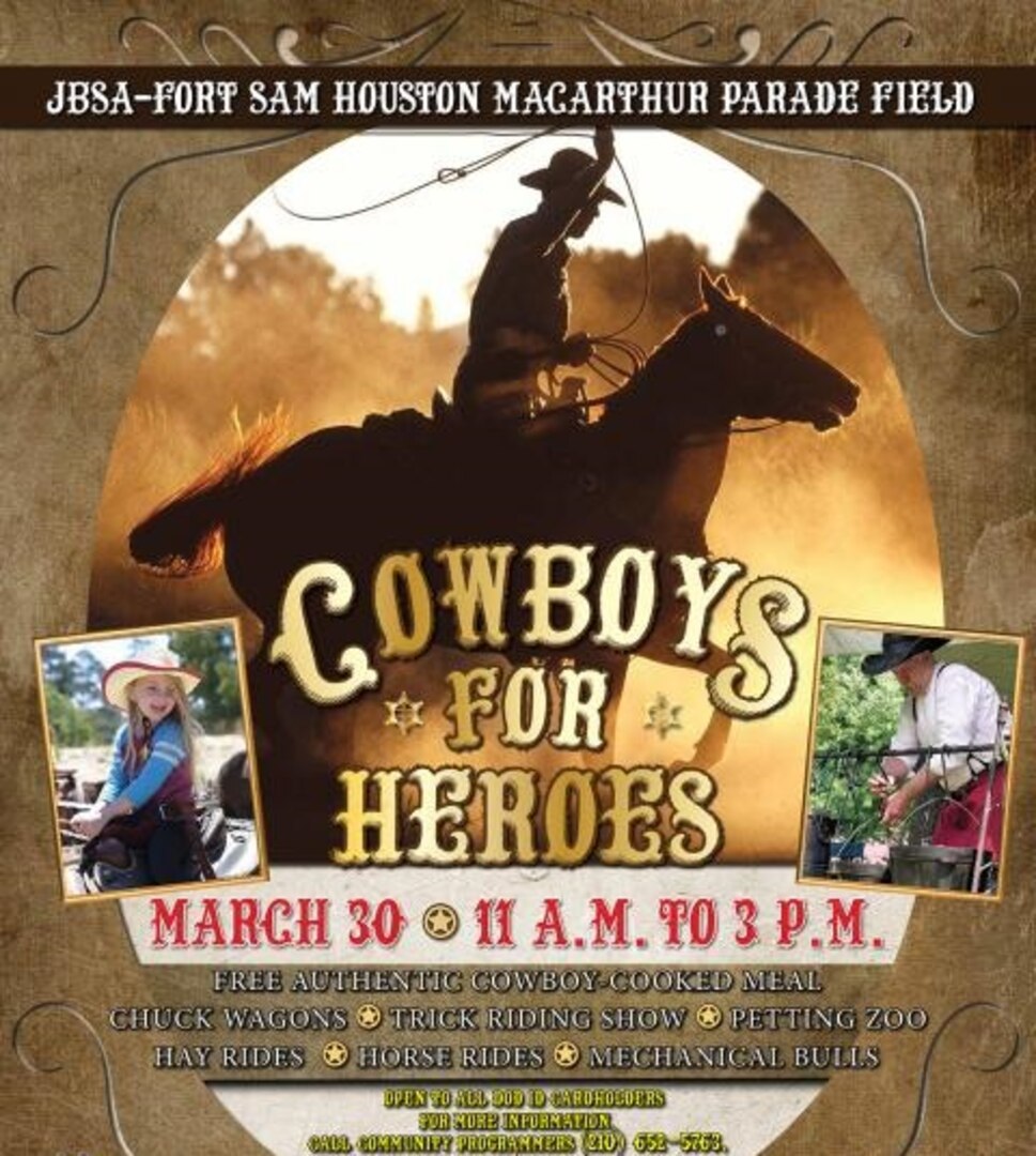 Aficionados of chuck wagon cooking and general cowboy-style fun can round up their posse and head out to the annual Cowboys For Heroes at the MacArthur Parade Field at Joint Base San Antonio-Fort Sam Houston from 11 a.m. to 3 p.m. March 30.