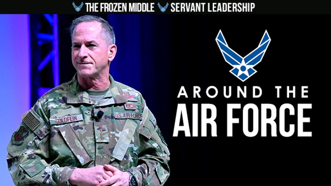 Around the Air Force: The frozen middle / servant leadership