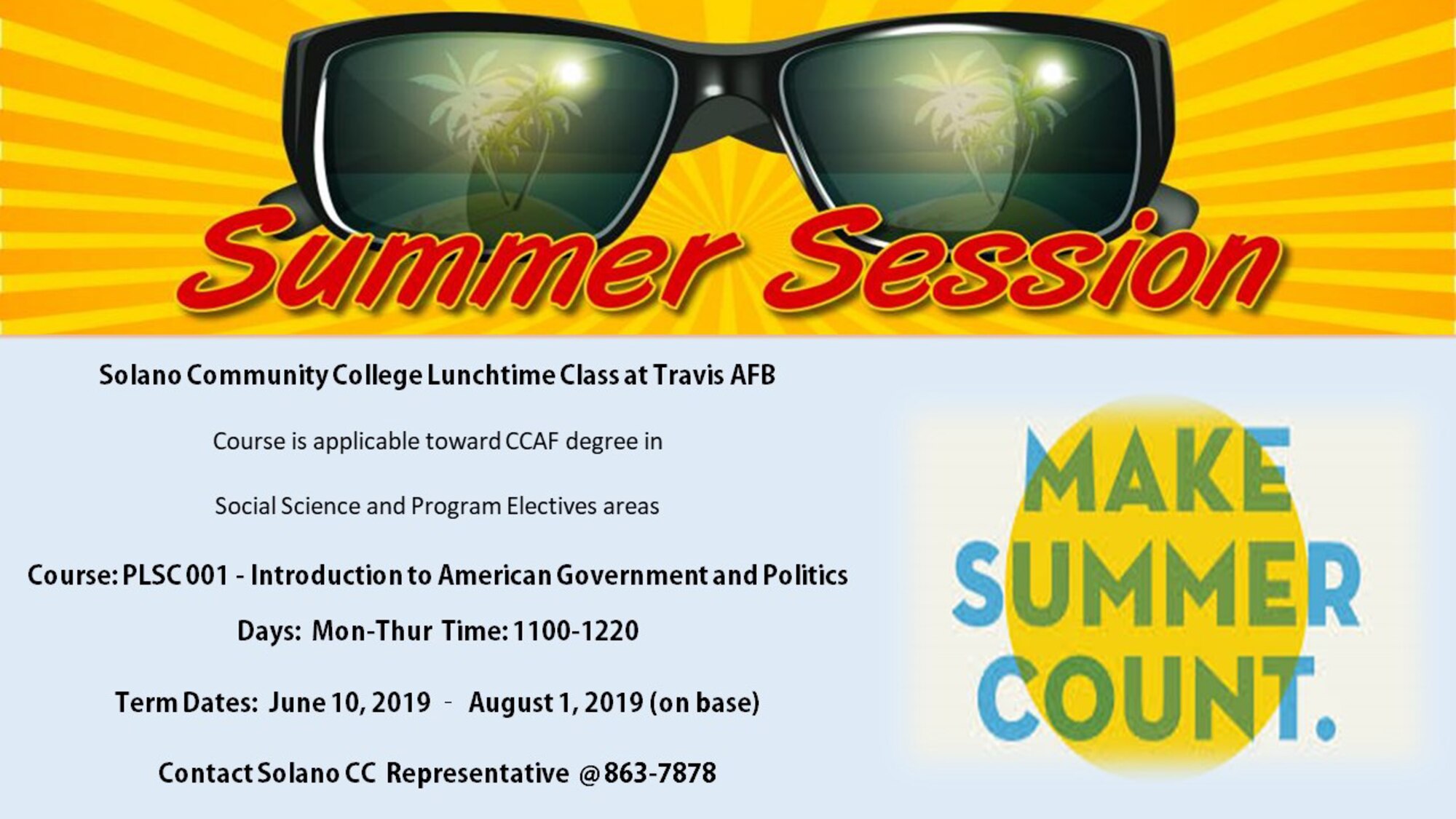 Solano Community College is offering a "Lunch and Learn" on-base for the summer term.