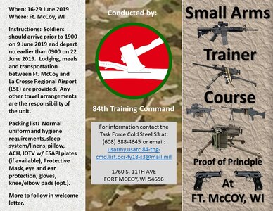 The Small Arms Training Academy (SATA) at Fort McCoy is conducting a Proof of Principal class for small arms training coursework on 16 to 29 June.