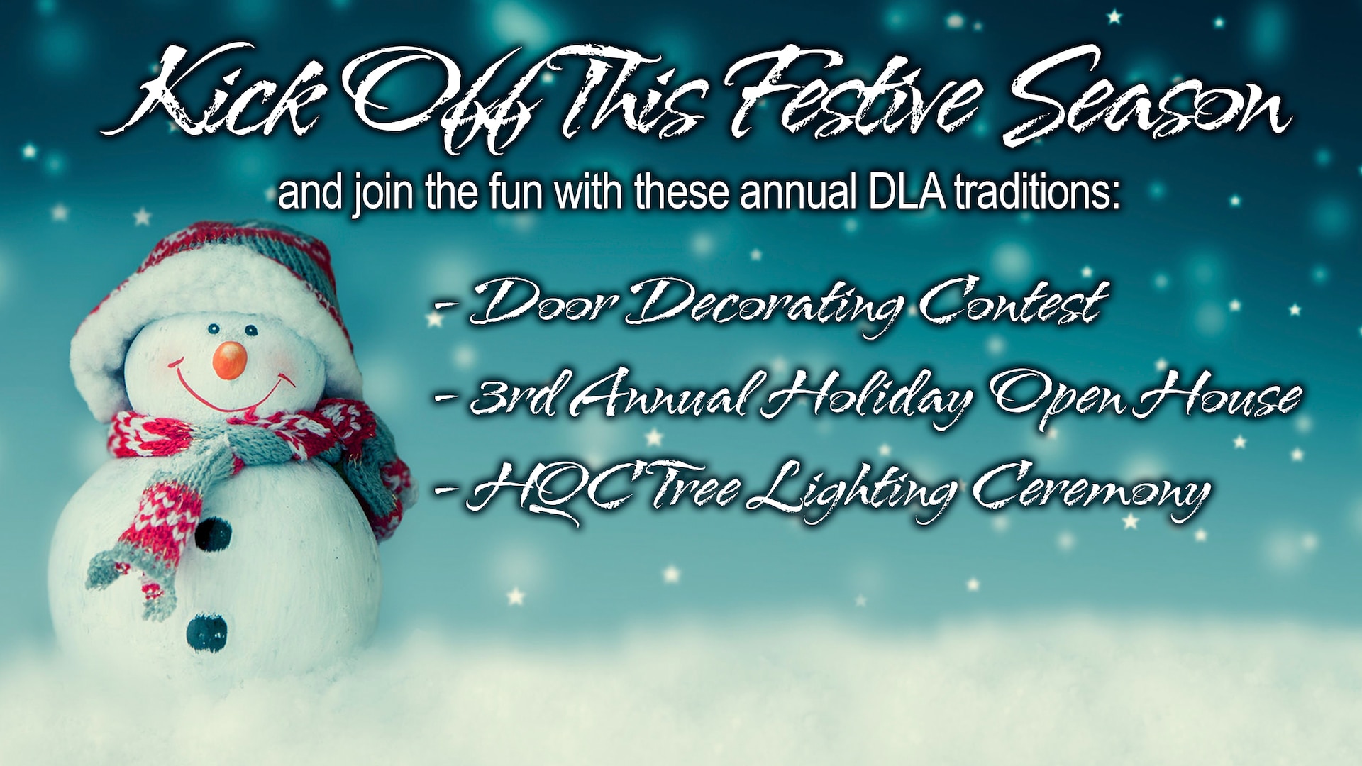 Kick off this festive season graphic with snowman.