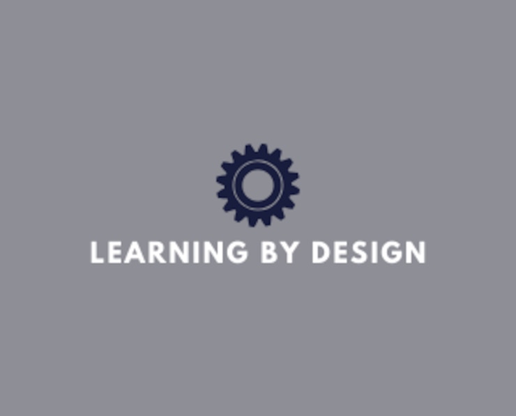 Learning By Design
