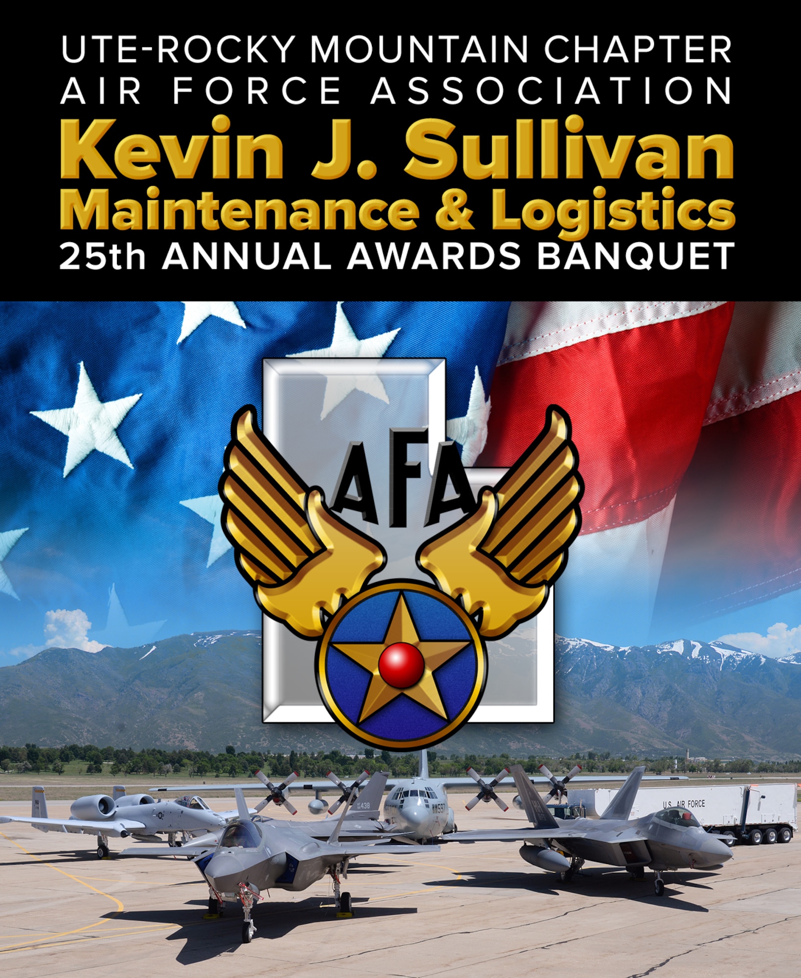 Graphic depicting the Ute-Rocky Mountain Chapter of the Air Force Association logo and 25th Annual Kevin J. Sullivan Awards Banquet title. (U.S. Air Force graphic be Kent Bingham)