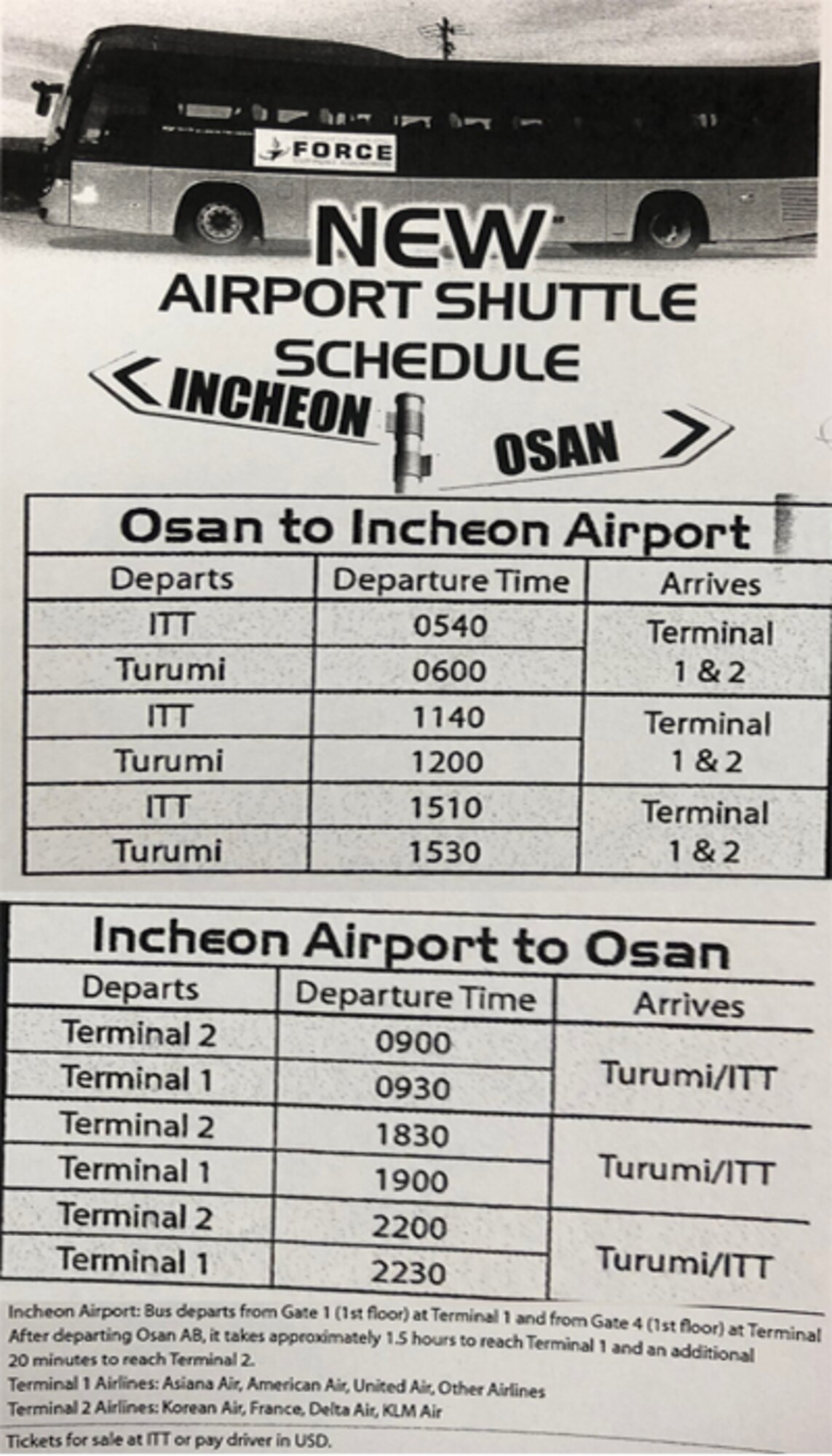 Bus schedules travelling from Osan Air Base, Republic of Korea to Icheon International Airport, and from Icheon to Osan AB.