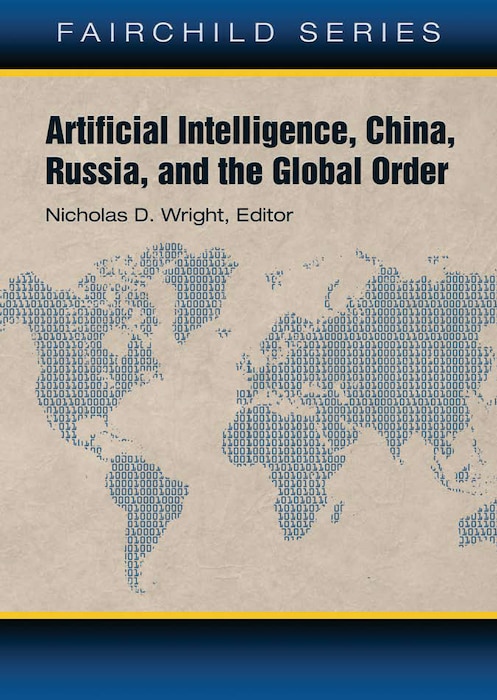 Book Cover for Artificial Intelligence, Russia, China, and the Global Order