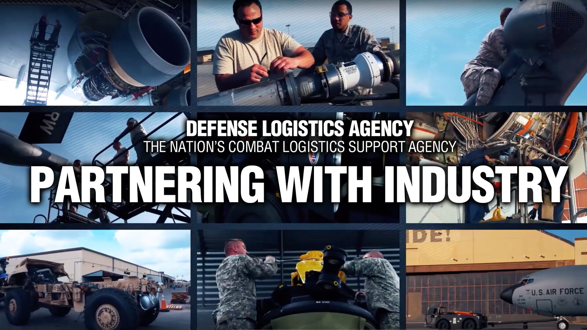 Montage of photos from video with title, "Defense Logistics Agency, the Nation's Combat Logistics Support Agency. Partnering with Industry."