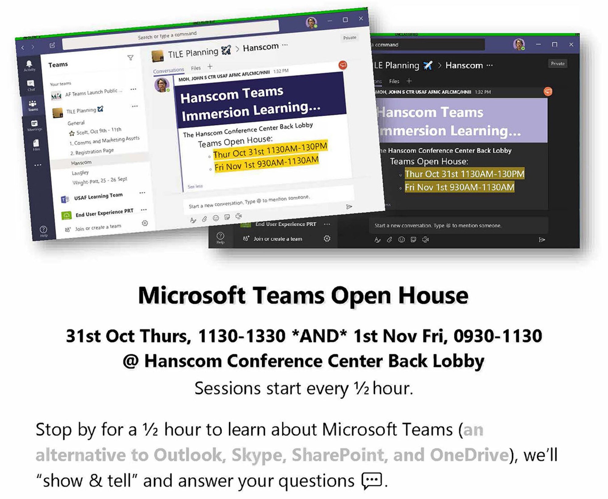 Graphic for Microsoft Teams Open Houses that will be held at the Hanscom Air Force Base, Mass., Conference Center Oct. 31 from 11:30 a.m. to 1:30 p.m. and Nov. 1 from 9:30 to 11:30 a.m. (Courtesy graphic)