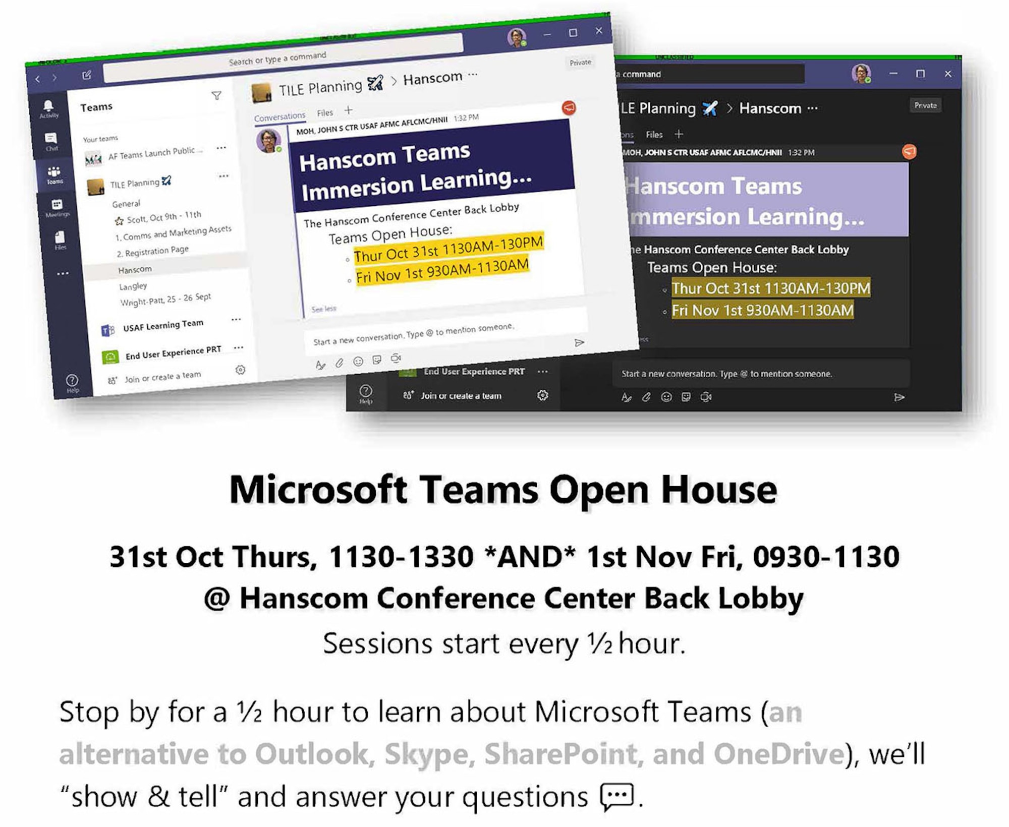 Graphic for Microsoft Teams Open Houses that will be held at the Hanscom Air Force Base, Mass., Conference Center Oct. 31 from 11:30 a.m. to 1:30 p.m. and Nov. 1 from 9:30 to 11:30 a.m. (Courtesy graphic)