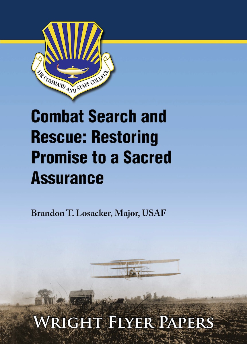 Paper Cover that Reads: Combat Search and Rescue: Restoring Promise to a Sacred Assurance
