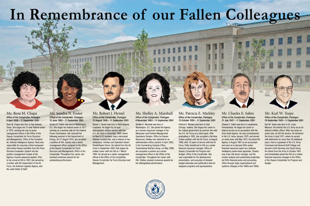 DIA lost seven of it's own as a result of the terrorist attack on the Pentagon on September 11, 2001.
