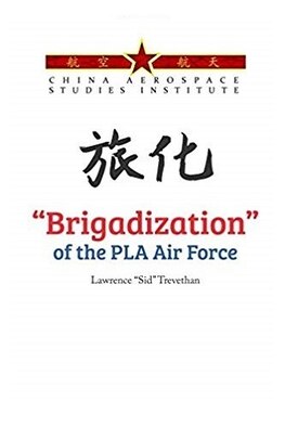 "Brigadization" of the PLA Air Force graphic.