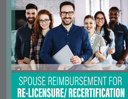 The Airmen & Family Readiness Center recently began offering the spouse relicensure reimbursement program at Moody Air Force Base, Ga. The program, an Air Force-wide initiative, provides financial relief of up to $500 to Airmen whose spouses must obtain state occupational relicensures or recertifications during a permanent change of station or assignment across state lines.(U.S. Air Force photo by Senior Airman Erick Requadt)
