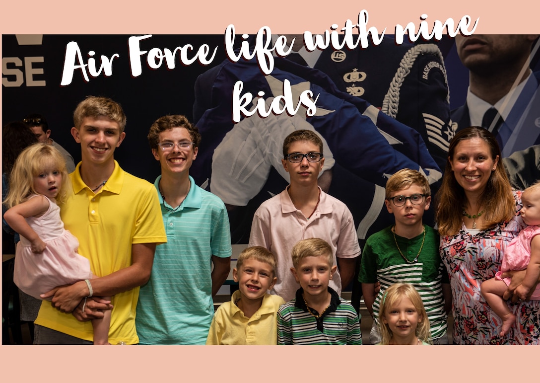 Air Force life with nine kids