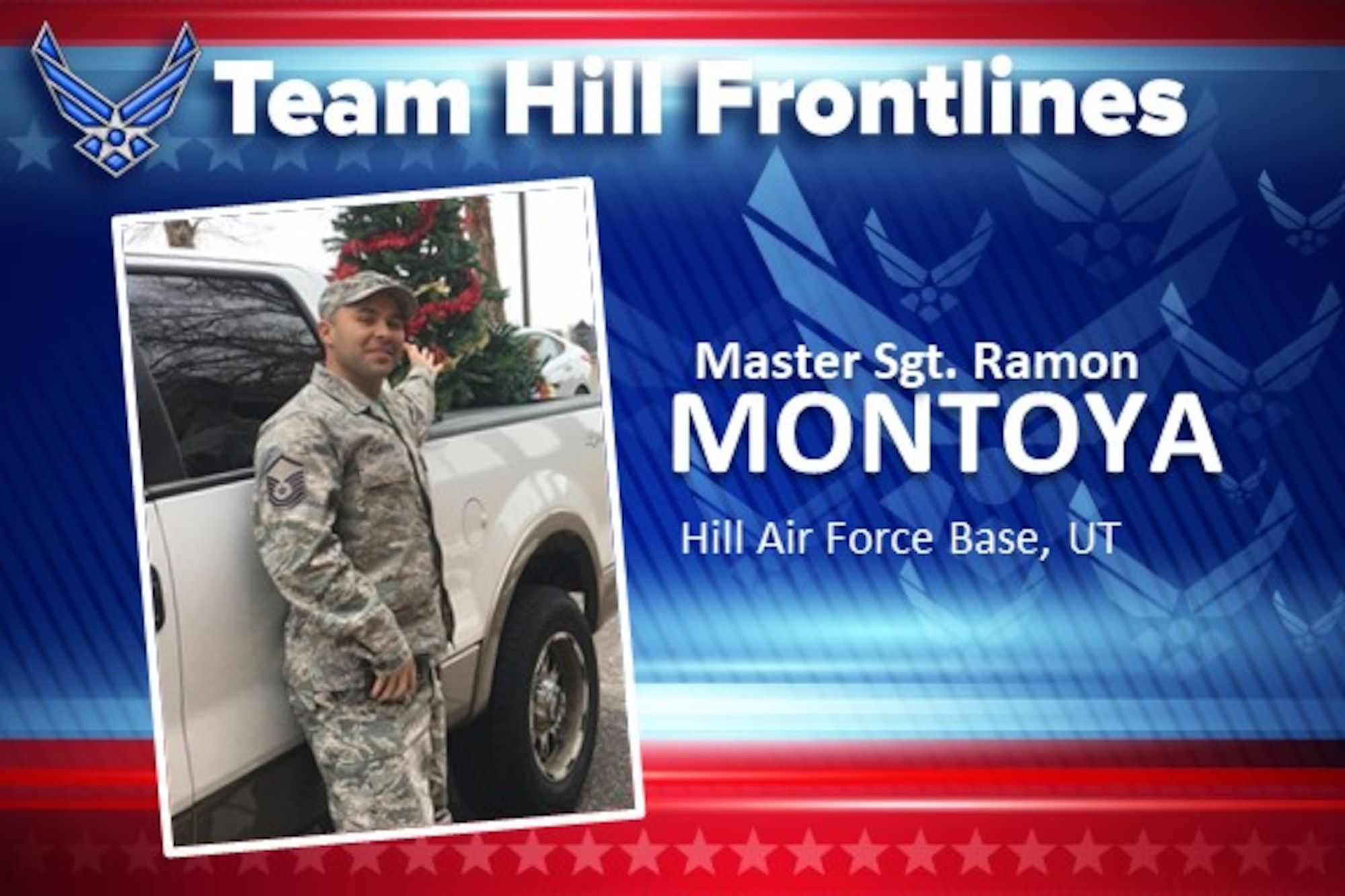 Team Hill Frontlines: Master Sgt. Ramon Montoya