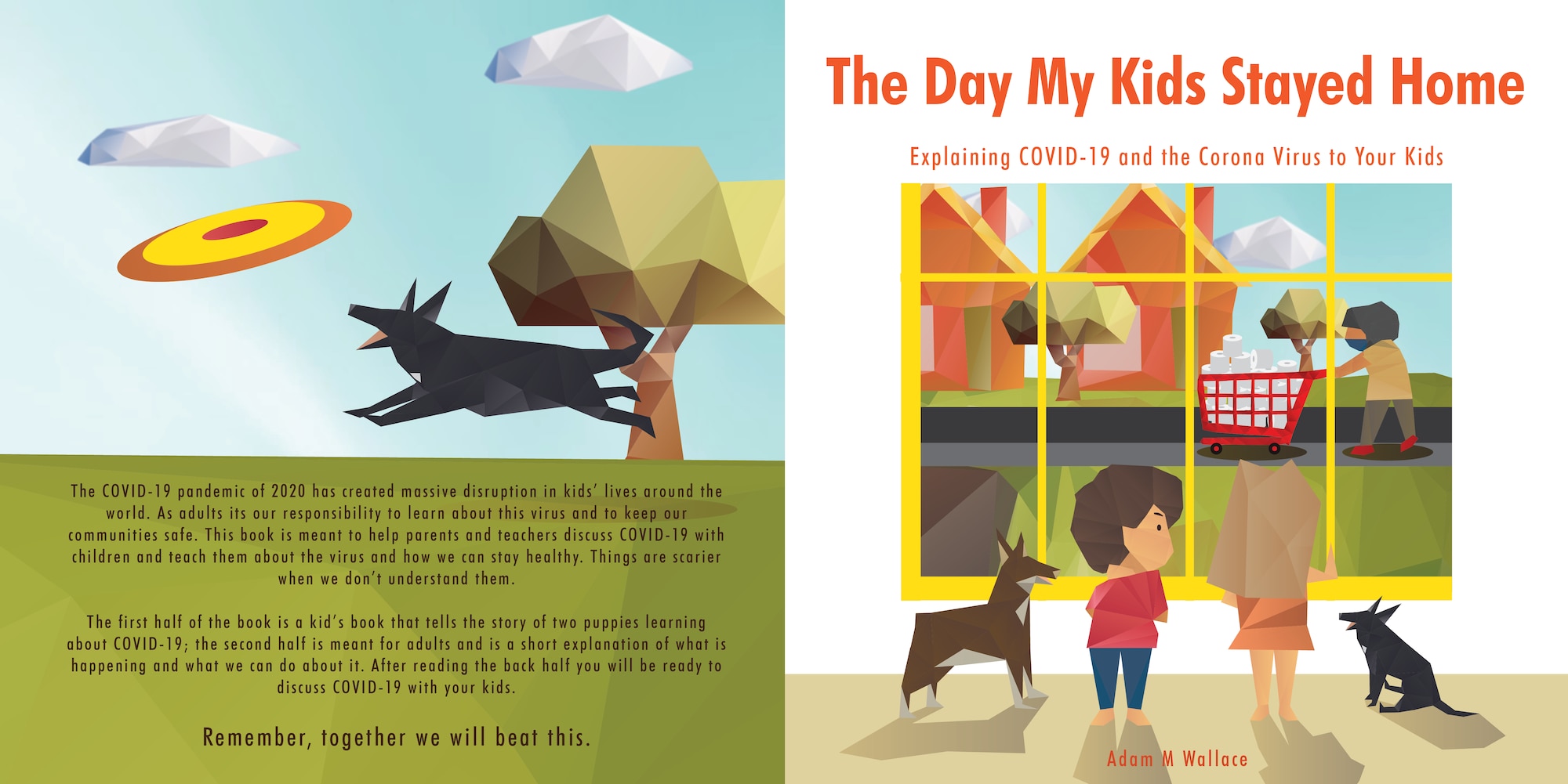 The digital book covers for “The Day My Kids Stayed Home” children’s book that discusses the COVID-19 pandemic in a positive format that informs both kids and parents about the need for physical distancing at Fairchild Air Force Base, Washington, April 1, 2020. (U.S. Air Force photo Staff Sgt. Ryan Lackey)