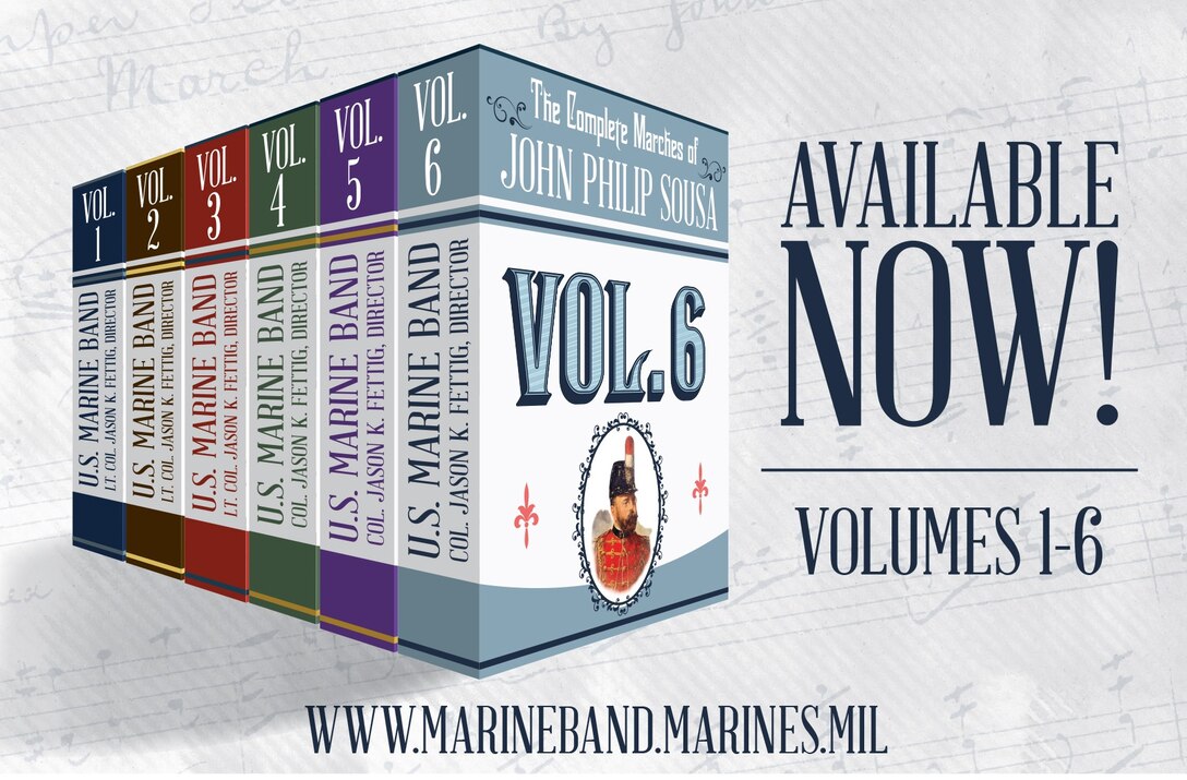 On April 6, 2020, the United States Marine Band released Volume 6 of The Complete Marches of John Philip Sousa. This multi-year recording project offers a wealth of free, in-depth educational resources including full scores, individual parts, historical notes, recordings, performance practices, and scrolling score videos. 
PLEASE NOTE: Only six marches from Volume 6 are in the public domain and included for download.