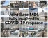 Joint Base McGuire-Dix-Lakehurst members have been at the forefront of supporting multiple aspects of the COVID-19 response over the past several months.