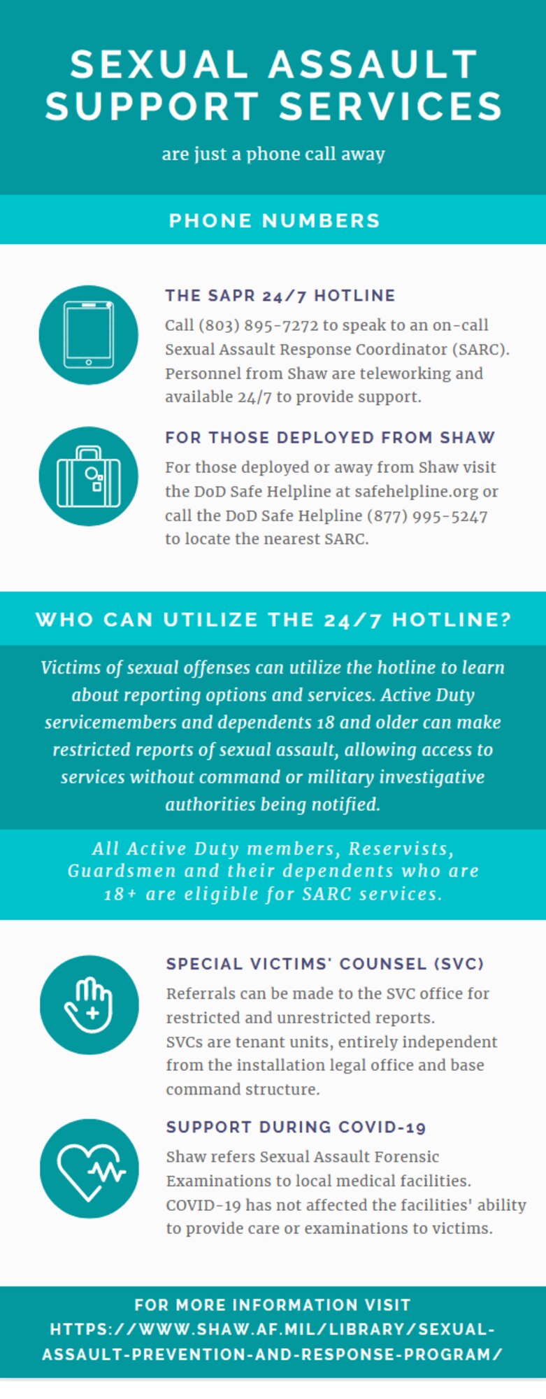 Sexual Assault Support Services are available 24/7, call (803) 895-7272 to speak to an on-call Sexual Assault Response Coordinator.