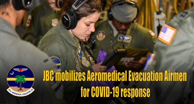 Charleston mobilizes Aeromedical Evacuation Airmen for COVID-19 response