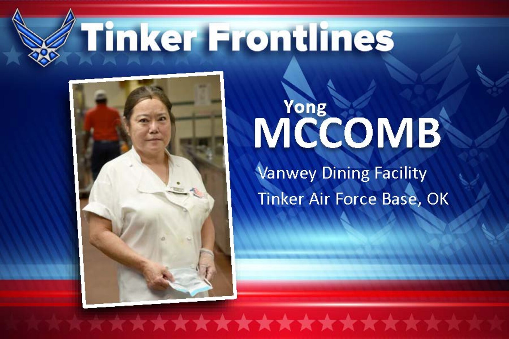 Yong McComb, the lead senior cook at the Vanwey Dining Facility, has worked at Tinker Air Force Base for almost 10 years. Her duties at the Vanwey include making sure the cooks are following correct recipes and procedures, baking, cooking and carving meat.