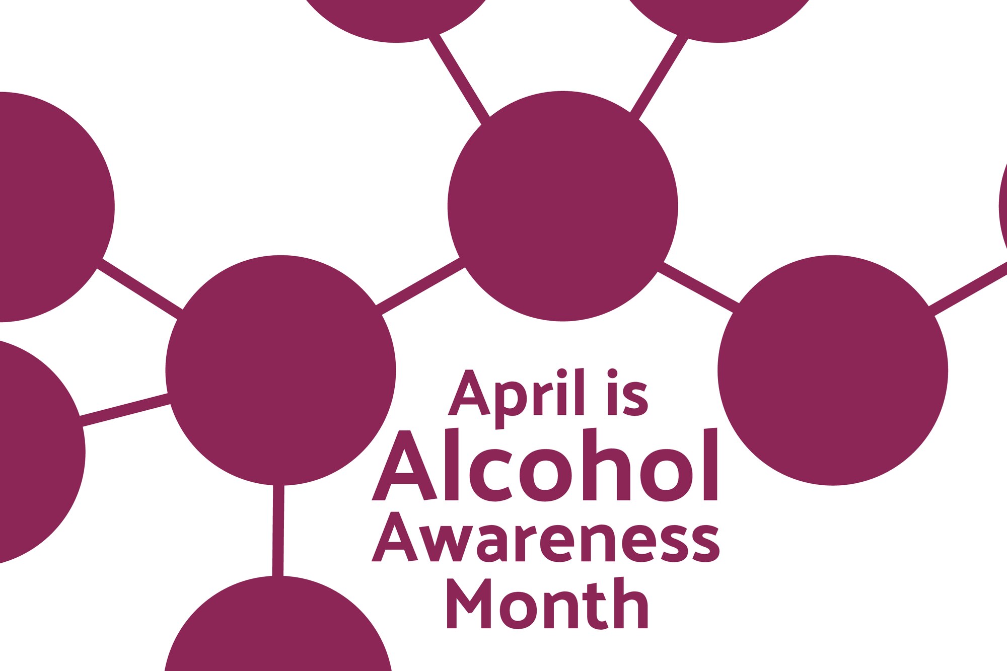 Graphic shows circles connected by lines with the words "April is Alcohol Awareness Month" underneath.