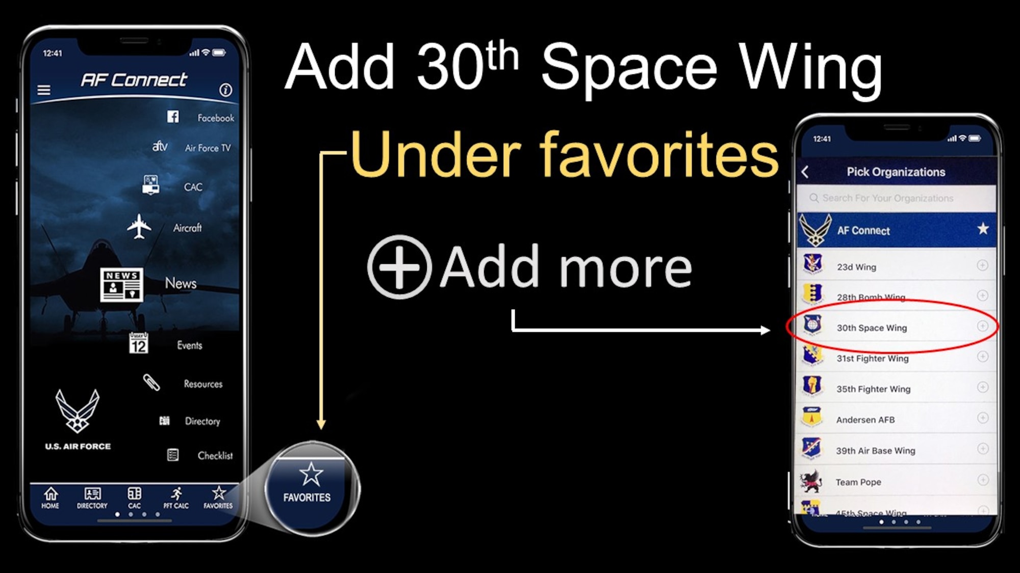 These slides describe how to add 30th Space Wing on the AF Connect app