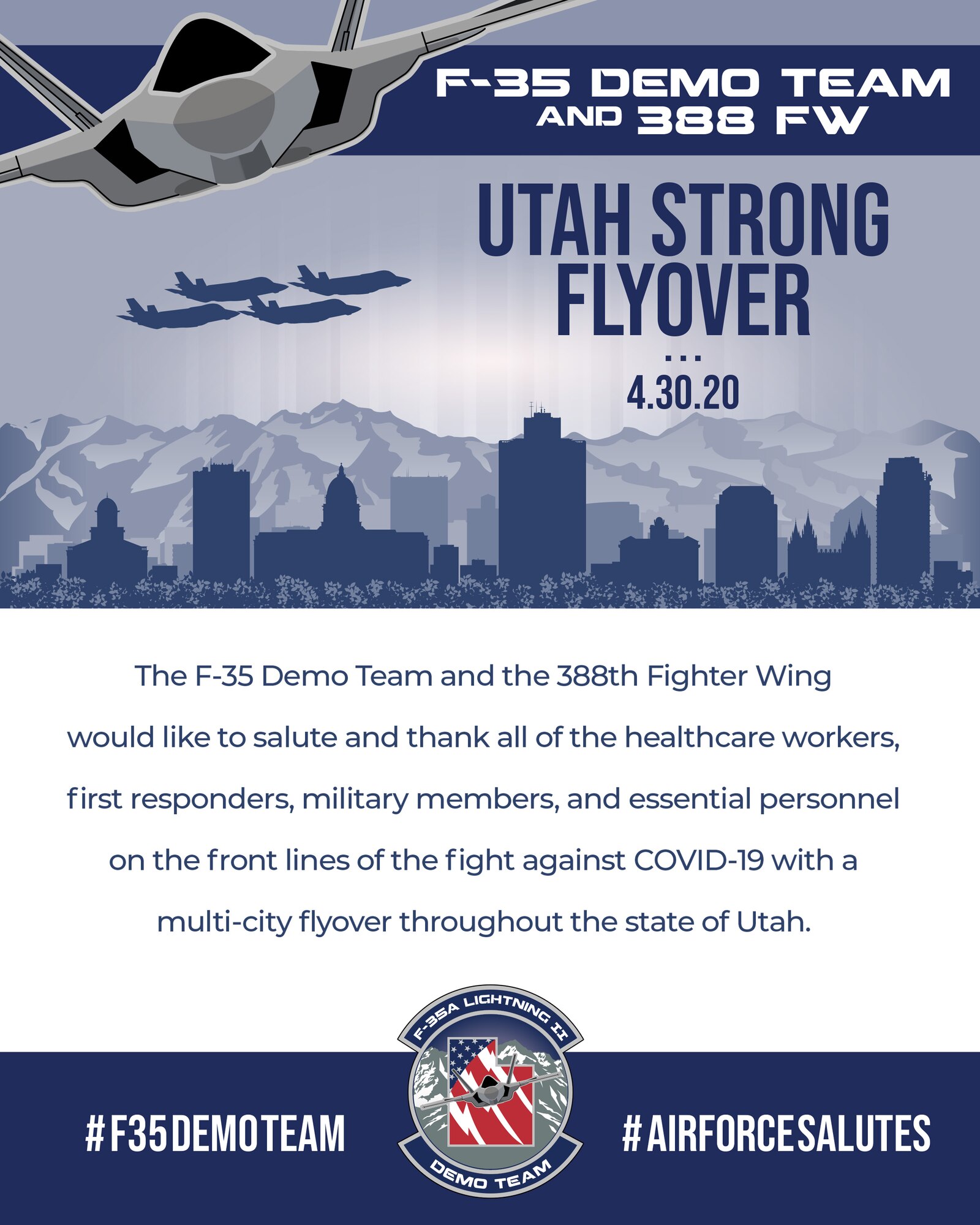 A graphic detailing the announcement of the 2020 F-35 Demo Team #UtahStrong Flyover.