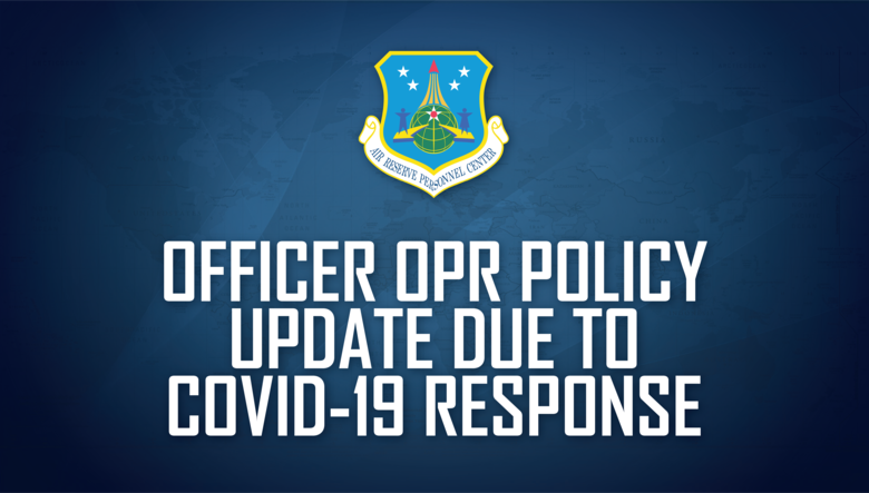 Officer OPR policy update due to COVID-19 response