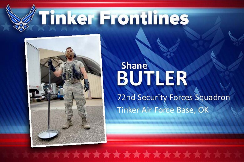 Airman 1st Class Shane Butler serves as a vehicle search area member with the 72nd Security Forces Squadron. He has been in the Air Force for a year and eight months and is from Palm Coast, Florida, where he enjoyed going surfing.