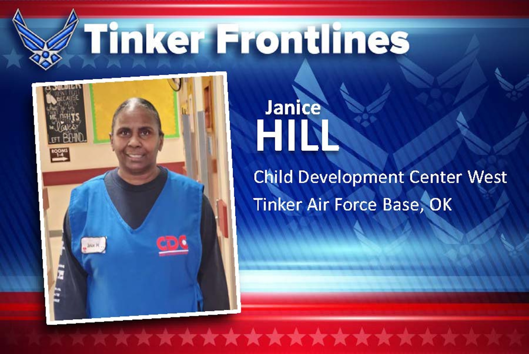 Janice Hill is a child and youth program assistant at the Child Development Center West and has worked at Tinker for 18 years.