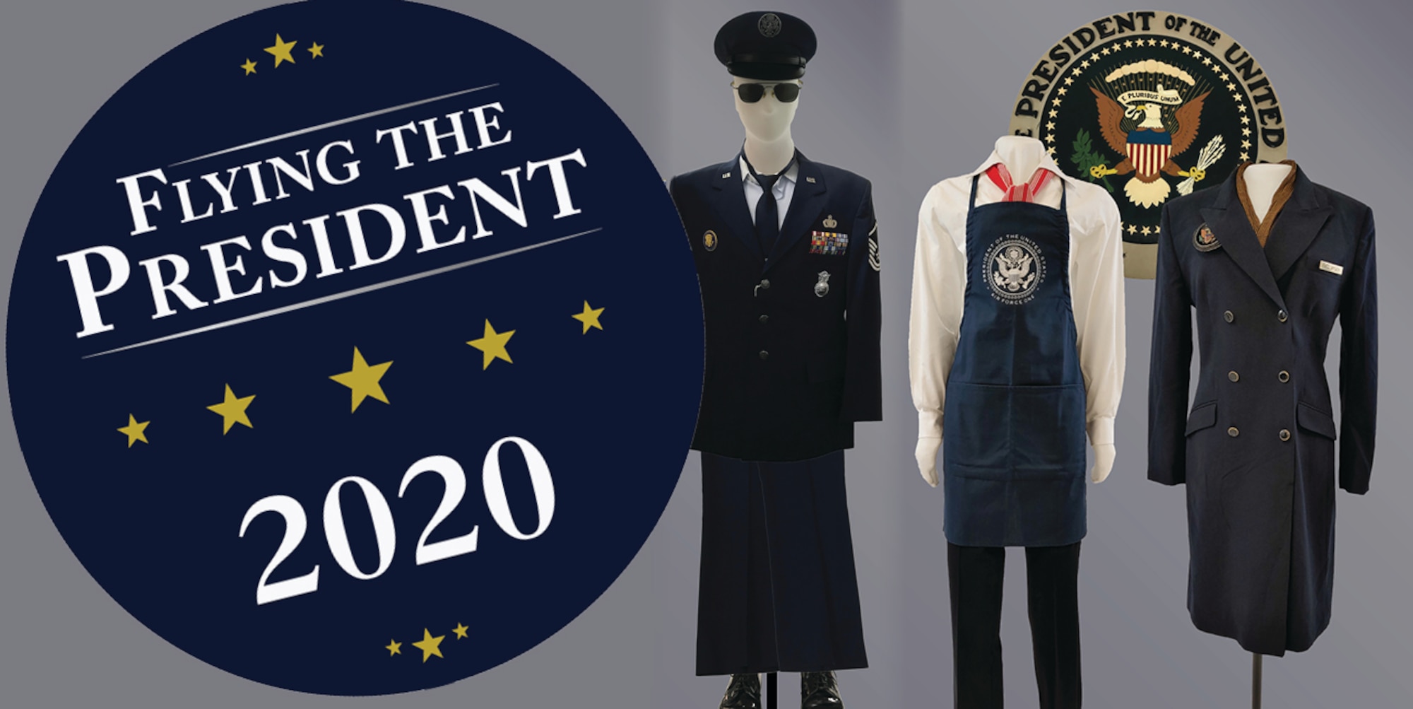 Graphic showing three mannequins wearing uniforms of Air Force One crew and a blue circle with text that reads “Flying the President."