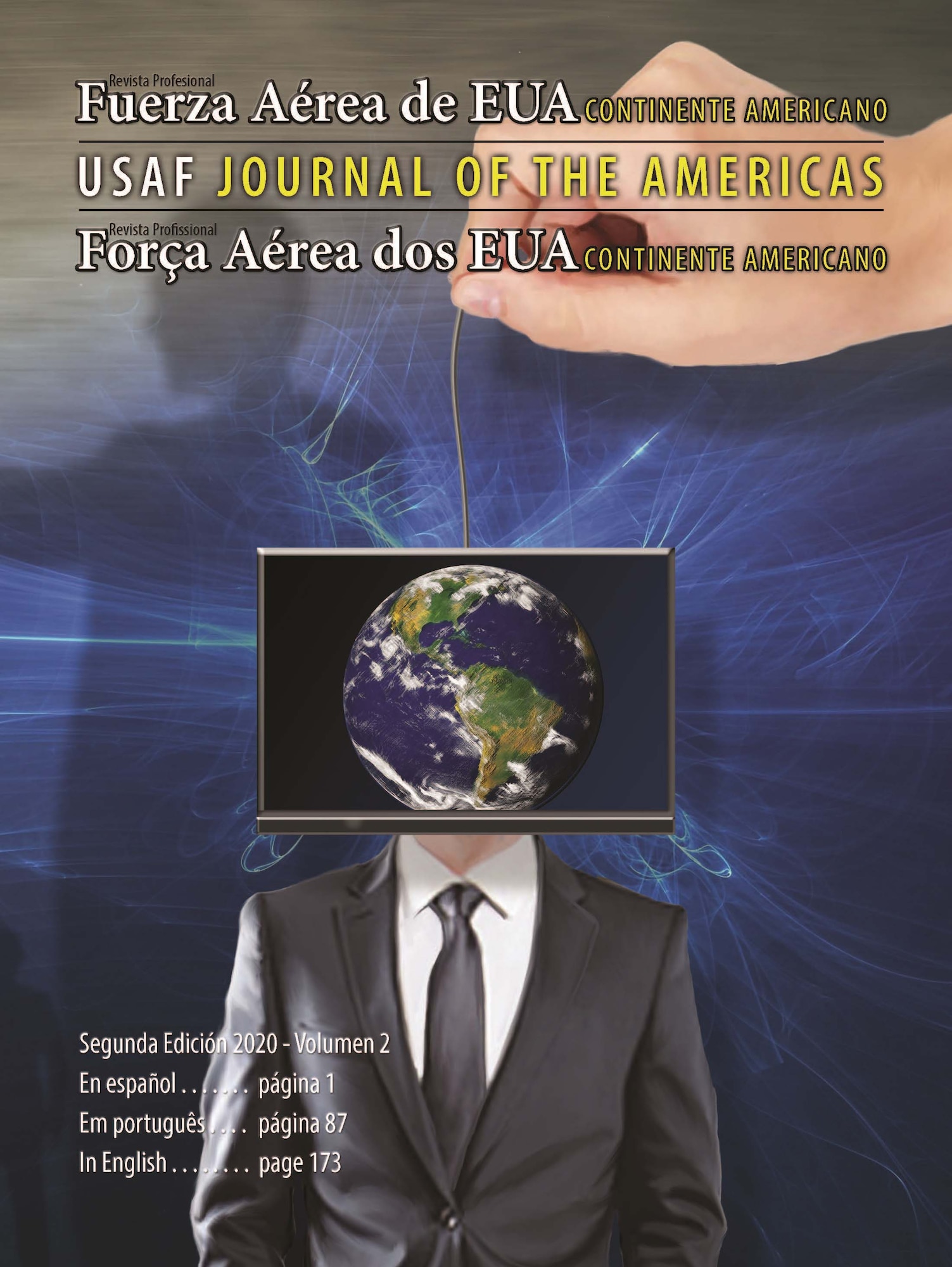 Air University Press’s latest edition of the Air Force Journal of the Americas is available online. Read it at  https://www.airuniversity.af.edu/JOTA//. (Courtesy graphic)