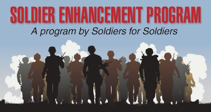 Image for Soldier Enhancement Program - A program by Soldiers for Soldiers