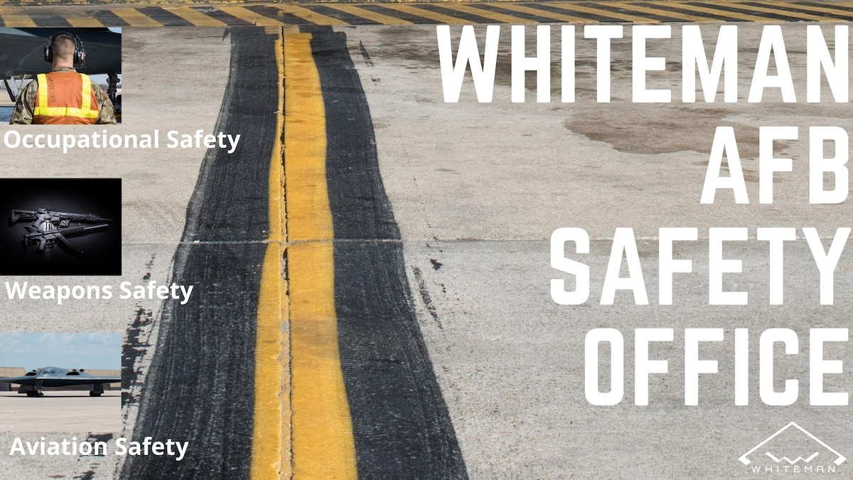 Whiteman AFB Safety Office works hard to preserve mission capability