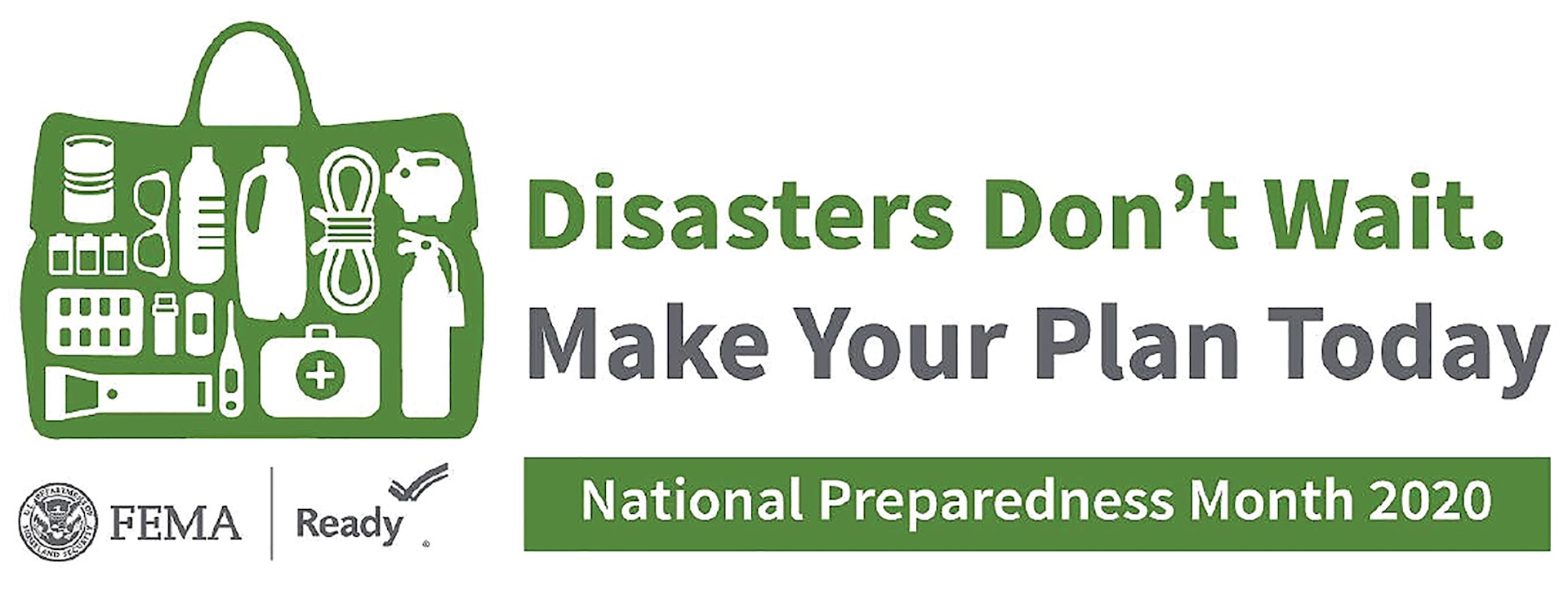 September is recognized as National Preparedness Month and serves as a reminder to plan and prepare for emergencies that could impact homes, workplaces, schools, and communities.