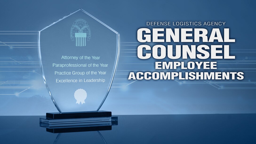 Graphic with picture of an award. Text reads Defense Logistics Agency General Counsel employee accomplishments.