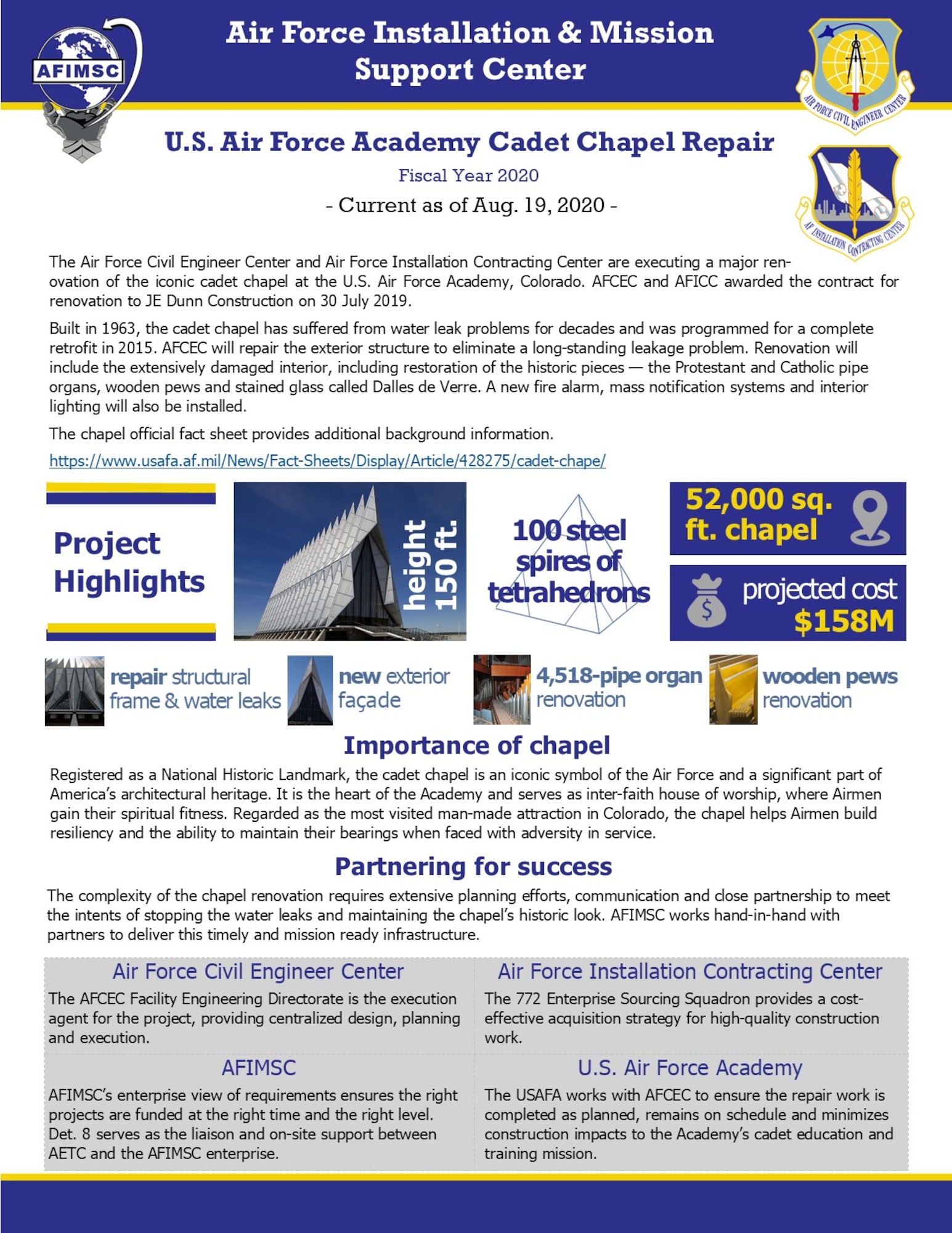 This snapshot details the major renovation of the iconic Cadet Chapel at the U.S. Air Force Academy.