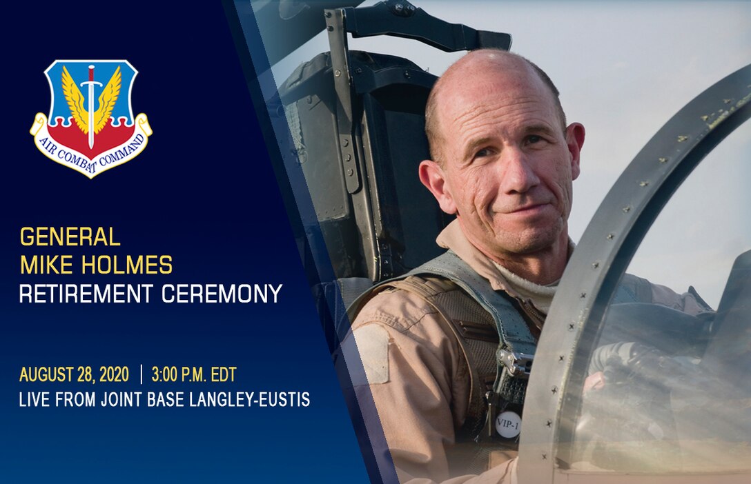 Graphics General Mike Holmes, retirement ceremony livestream announcement.
