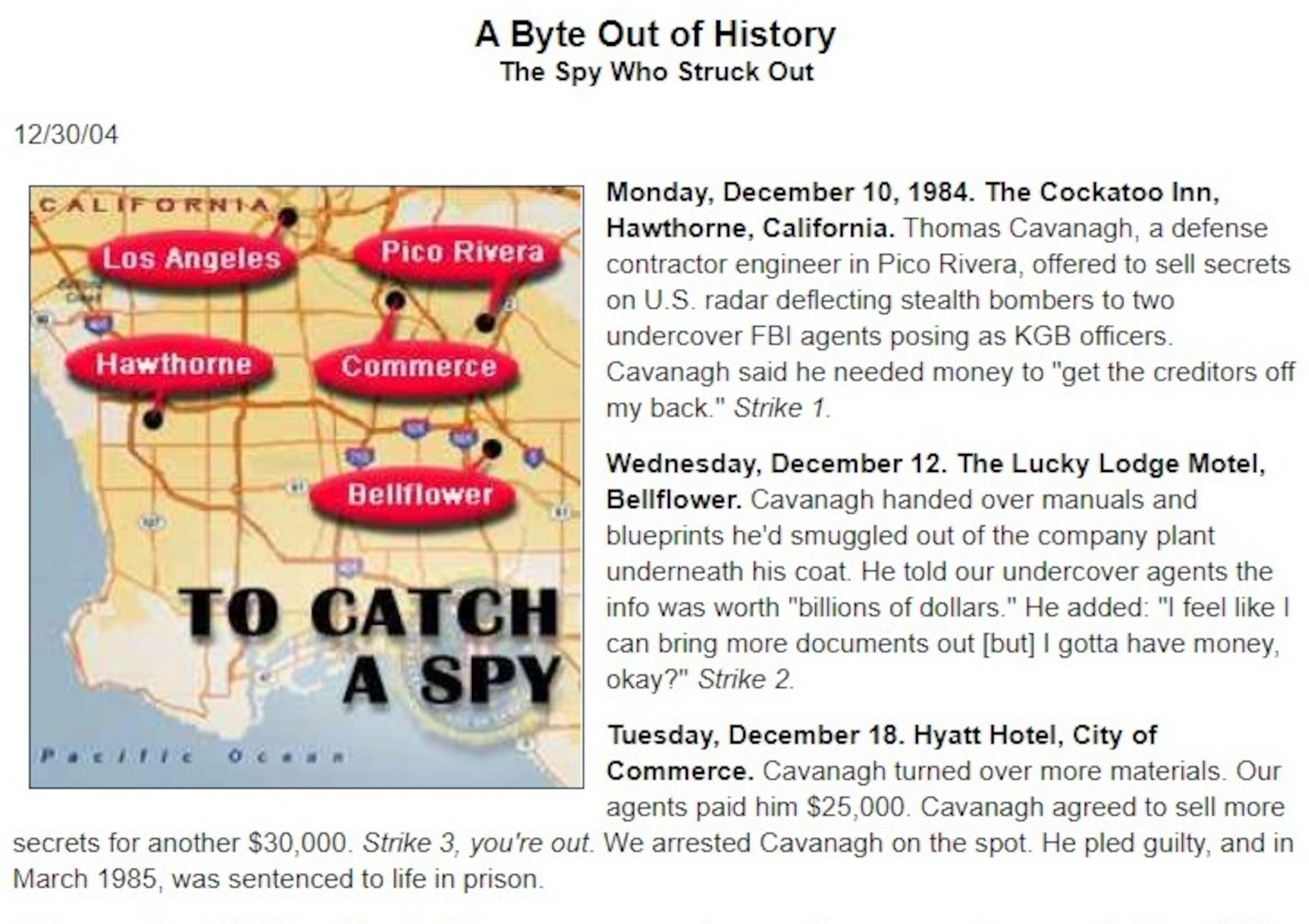 Pictured is a timeline of meetings between Thomas Cavanaugh and undercover agents that eventually led to his arrest and conviction. (Courtesy FBI Archives)