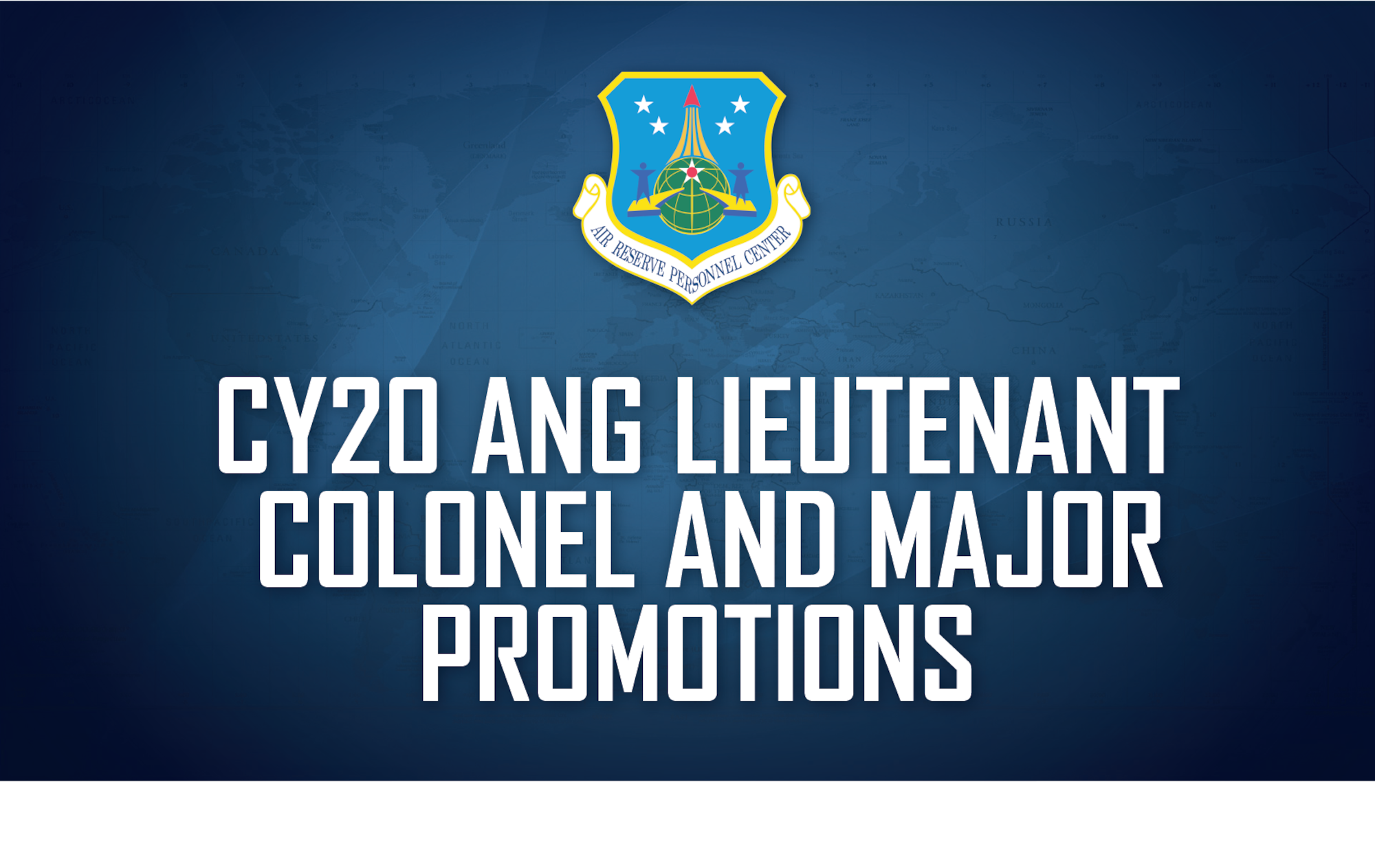 Headquarters Air Reserve Personnel Center officials announced results for the Calendar Year 2020 Air National Guard Lieutenant Colonel and Major Promotion Selection Board today. The boards selected more than 500 Citizen Airmen for promotion.