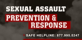 SEXUAL ASSAULT PREVENTION & RESPONSE