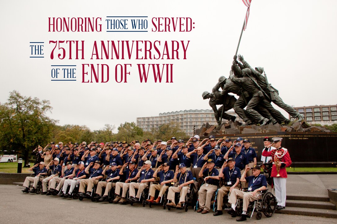 Honoring Those who Served: The 75th Anniversary of the End of World War II