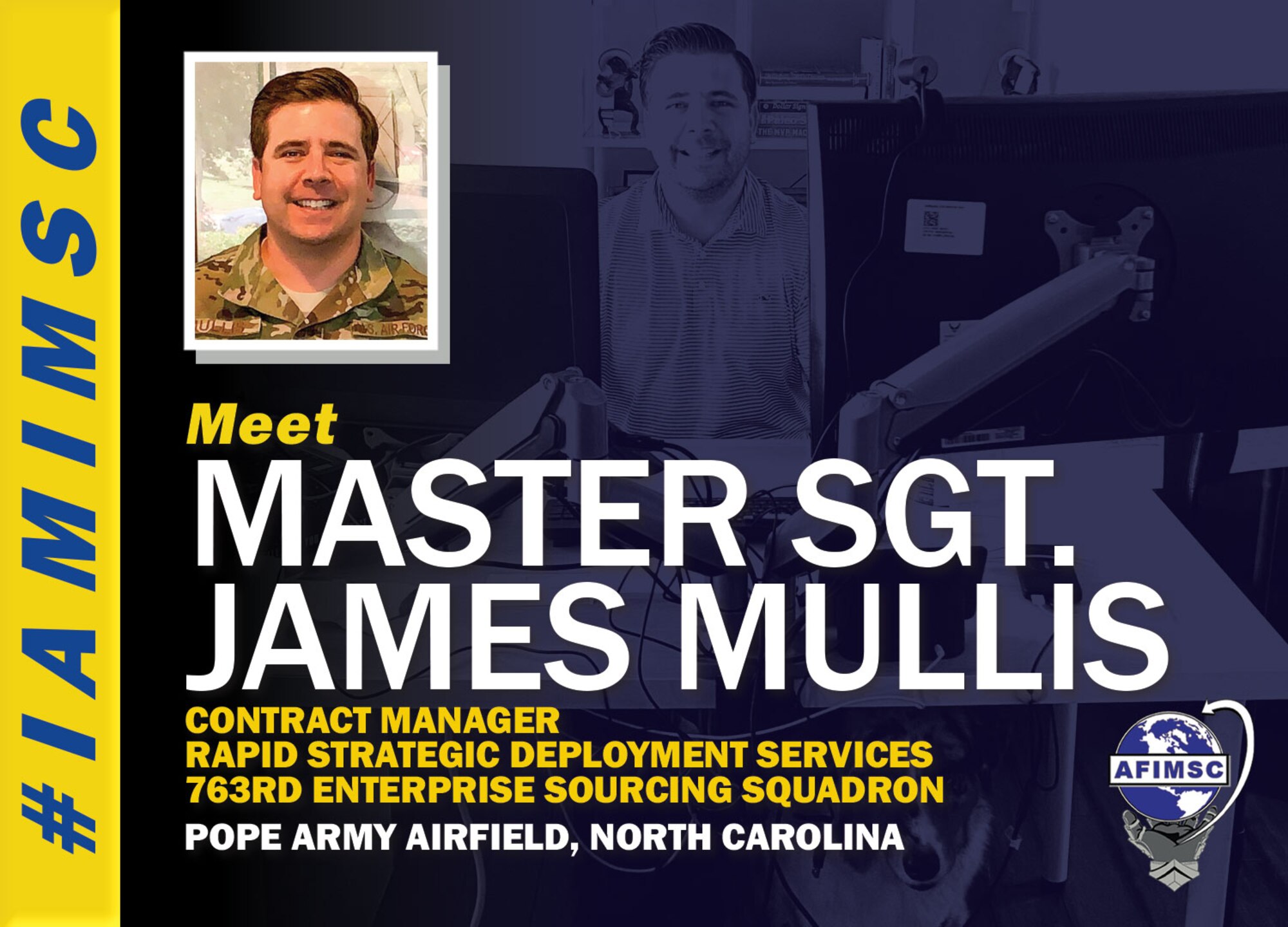 #IAMIMSC spotlight graphic for Master Sgt. James Mullis