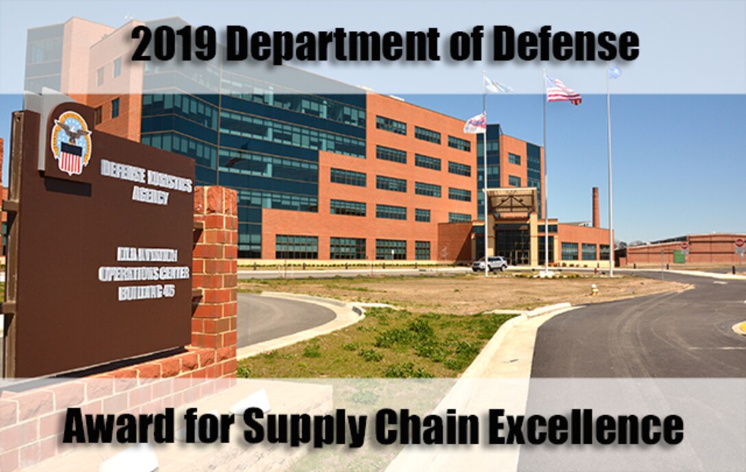 2019 Department of Defense Award for Supply Chain Excellence.