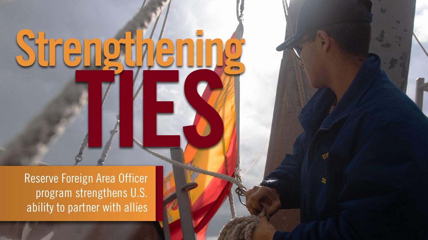 Strengthening Ties graphic. (U.S. Navy graphic by MCC Stephen Hickok)