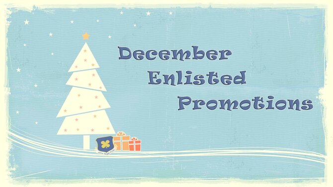 Graphic of Christmas tree with words December Enlisted Promotions