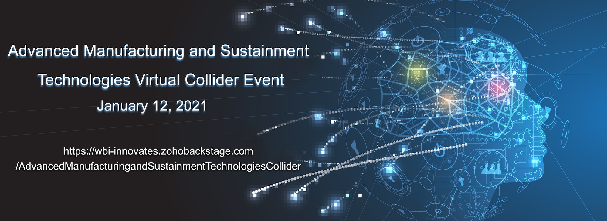 Advanced Manufacturing and Sustainment Technologies Virtual Collider Event, January 12, 2021. (Courtesy illustration)
